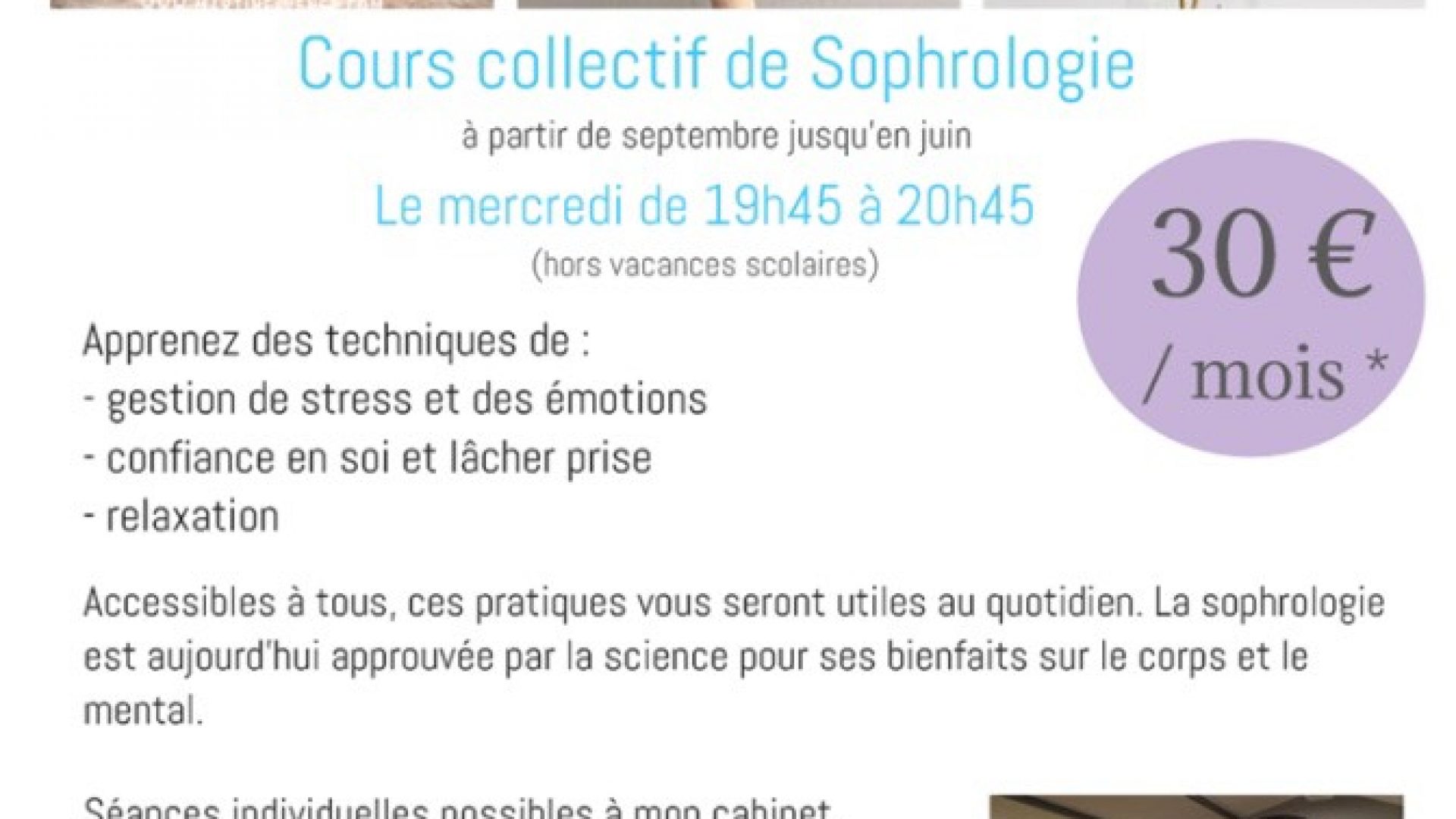 Les cours de sophrologie reprendront à la rentrée