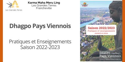 BOUDDHISME - Dhagpo Pays Viennois-Saison 2022-23